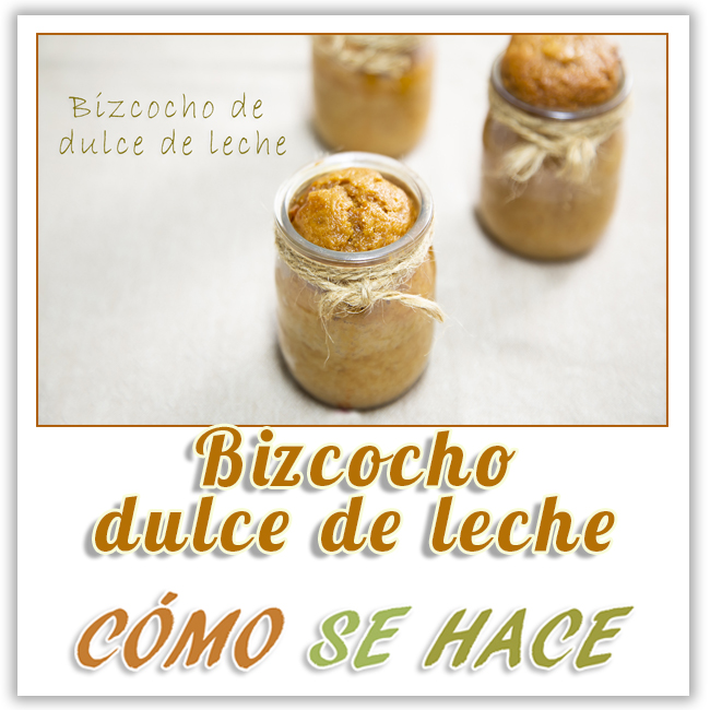 BIZCOCHO DE DULCE DE LECHE EN VASITOS