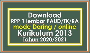 Download Contoh RPP 1 Lembar PAUD/TK/RA Daring Revisi 2020/2021