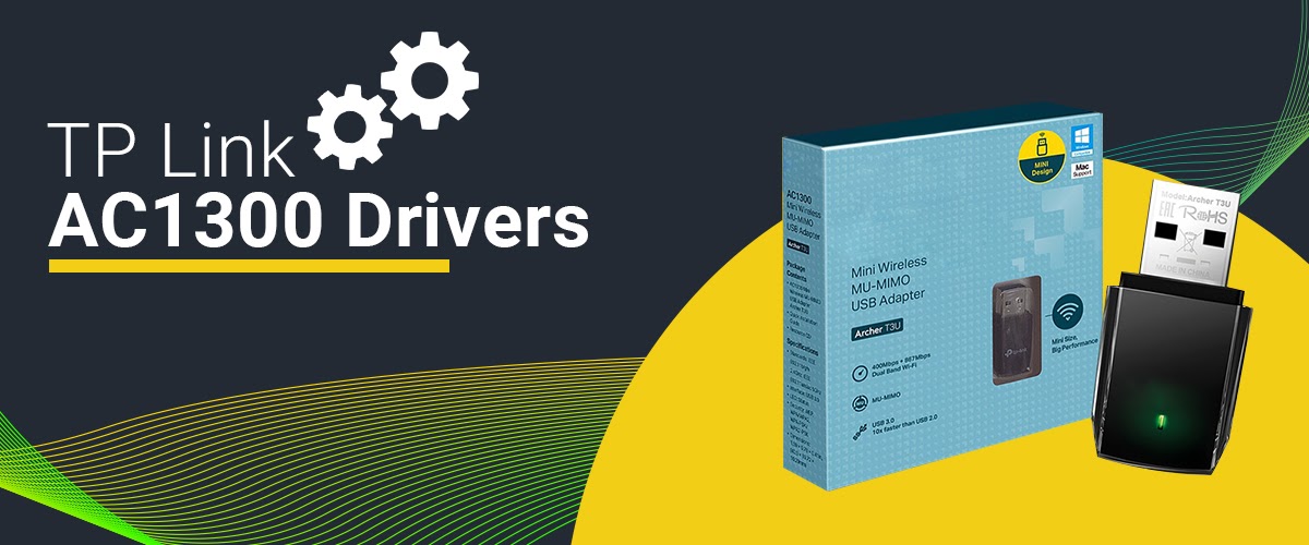TP Link AC1300 Driver