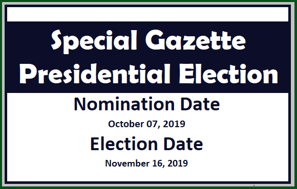 Special Gazette : Presidential Election