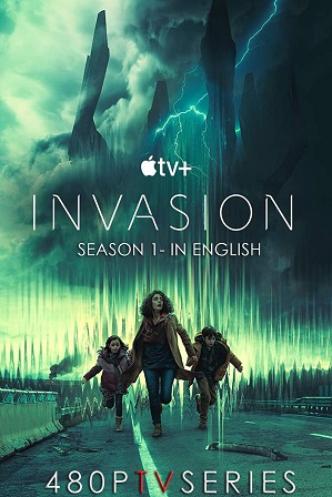 Invasion Season 1 Download All Episodes 480p 720p HEVC [ Episode 10 ADDED ]