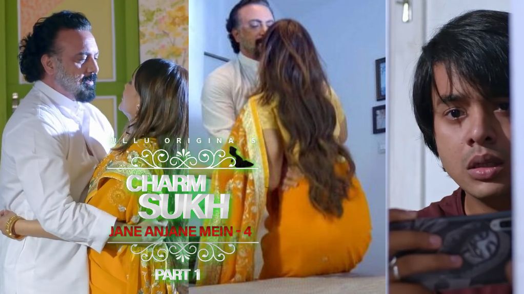 Charmsukh Jane Anjane Mein 4 Part 1 Ullu Web Series Watch Full Episode Online (Cast, All Episodes Online, Download, Story, Reviews, and Watch Online) Charmsukh Jane Anjane Mein 4 Part 1 Ullu Web Series Watch Full Episode Online (Cast, All Episodes Online, Download, Story, Reviews, and Watch Online)