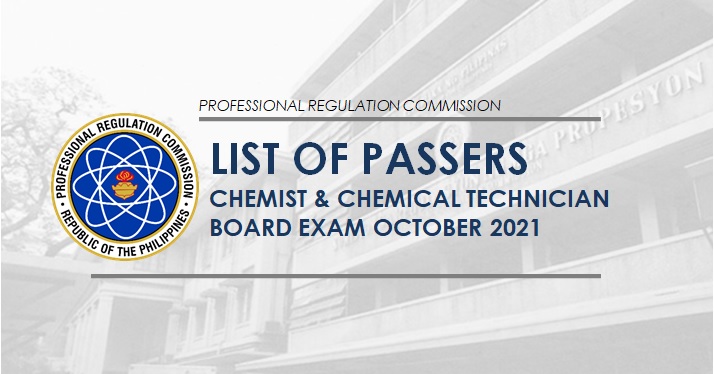 RESULT: October 2021 Chemist and Chemical Technician board exam list of RESULT: October 2021 Chemist and Chemical Technician board exam list of