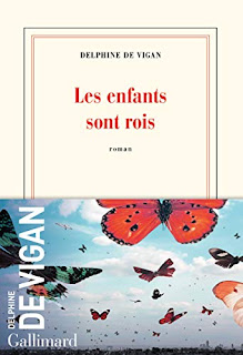 Les enfants sont rois – Delphine de Vigan