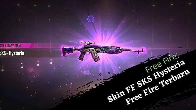 Cara mendapatkan Skin FF SKS Hysteria Free Fire Terbaru