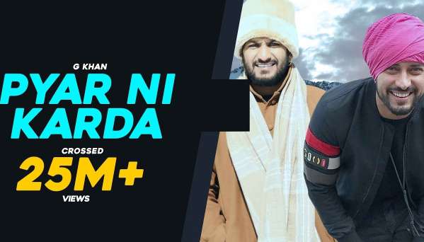 Pyar Ni Karda lyrics - G khan ft. Garry Sandhu | Fast2lyric