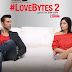 'Love Bytes 2' Web Series on Sony Liv and YouTube Channel Plot Wiki,Cast