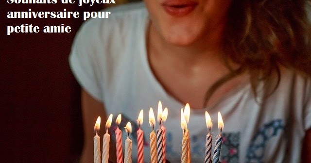 Souhaits De Joyeux Anniversaire Pour Petite Amie Messages Et Citations Souhaits De Joyeux Anniversaire Pour Petite Amie Messages Et Citations