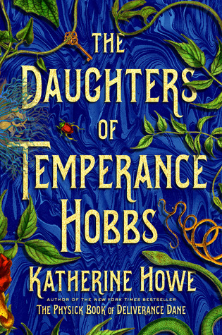 Review: The Daughters of Temperance Hobbs by Katherine Howe