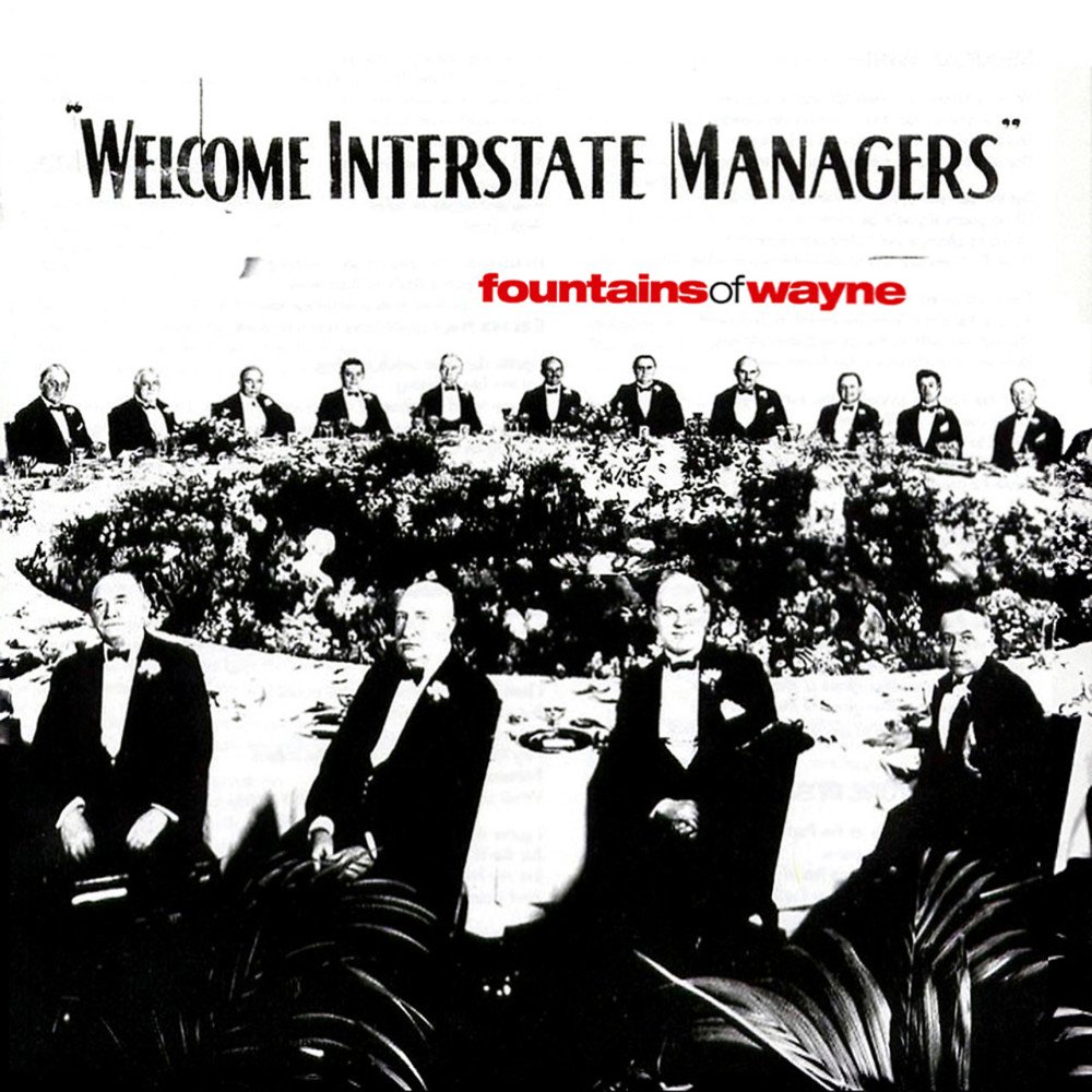 Fountains Of Wayne Interstate Managers (2003)