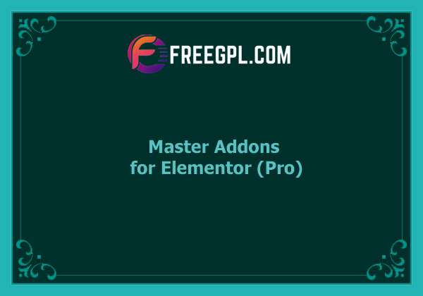 Master Addons for Elementor (Pro) Nulled Download Free
