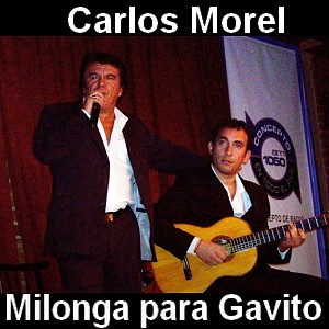 Carlos Morel – Milonga para Gavito