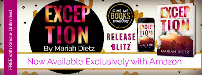 Exception by Mariah Dietz Release Review