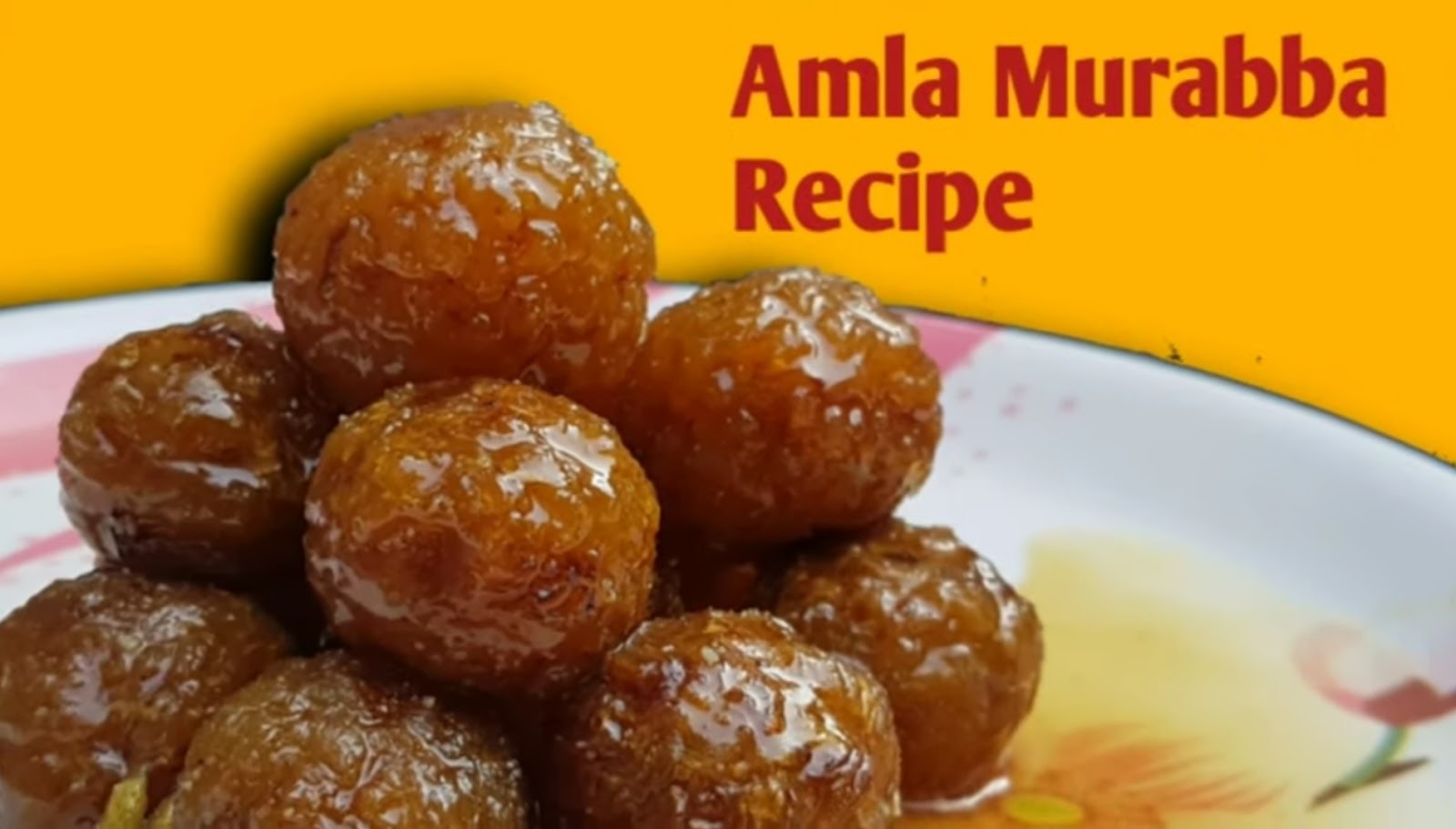 Amla Murabba Recipe in easy way By Godmahendra'skitchen