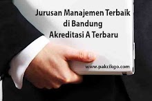 Jurusan Manajemen Terbaik di Bandung Akreditasi A Terbaru