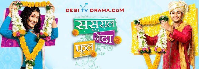 watch sasural genda phool online free watch sasural genda phool online free