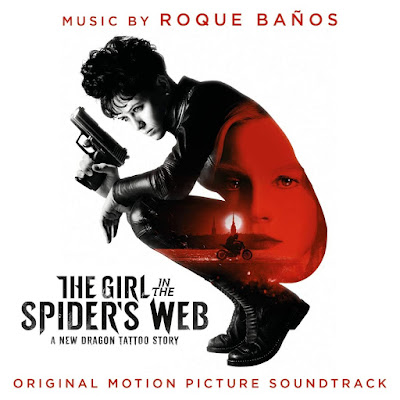 The Girl In The Spiders Web Soundtrack Roque Banos