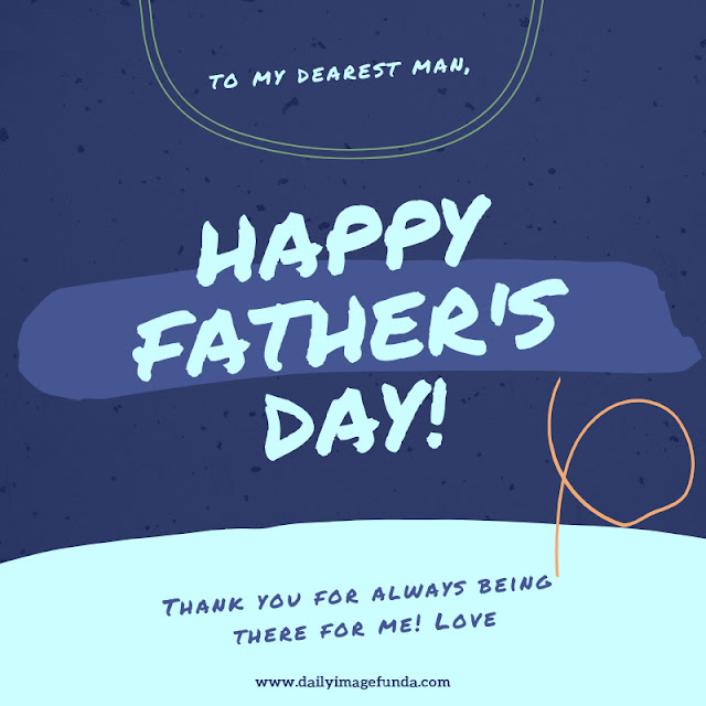 Happy Fathers Day Greetings, Wishes, Quotes, Cards