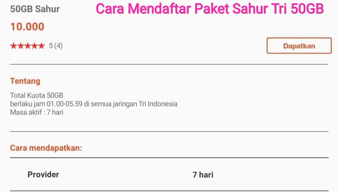 Cara Daftar Paket Sahur Tri Kuota 50gb Harga 10 Ribu