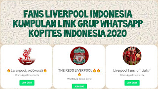 Grup wa fans liverpool indonesia Link grup whatsapp kopites 2020