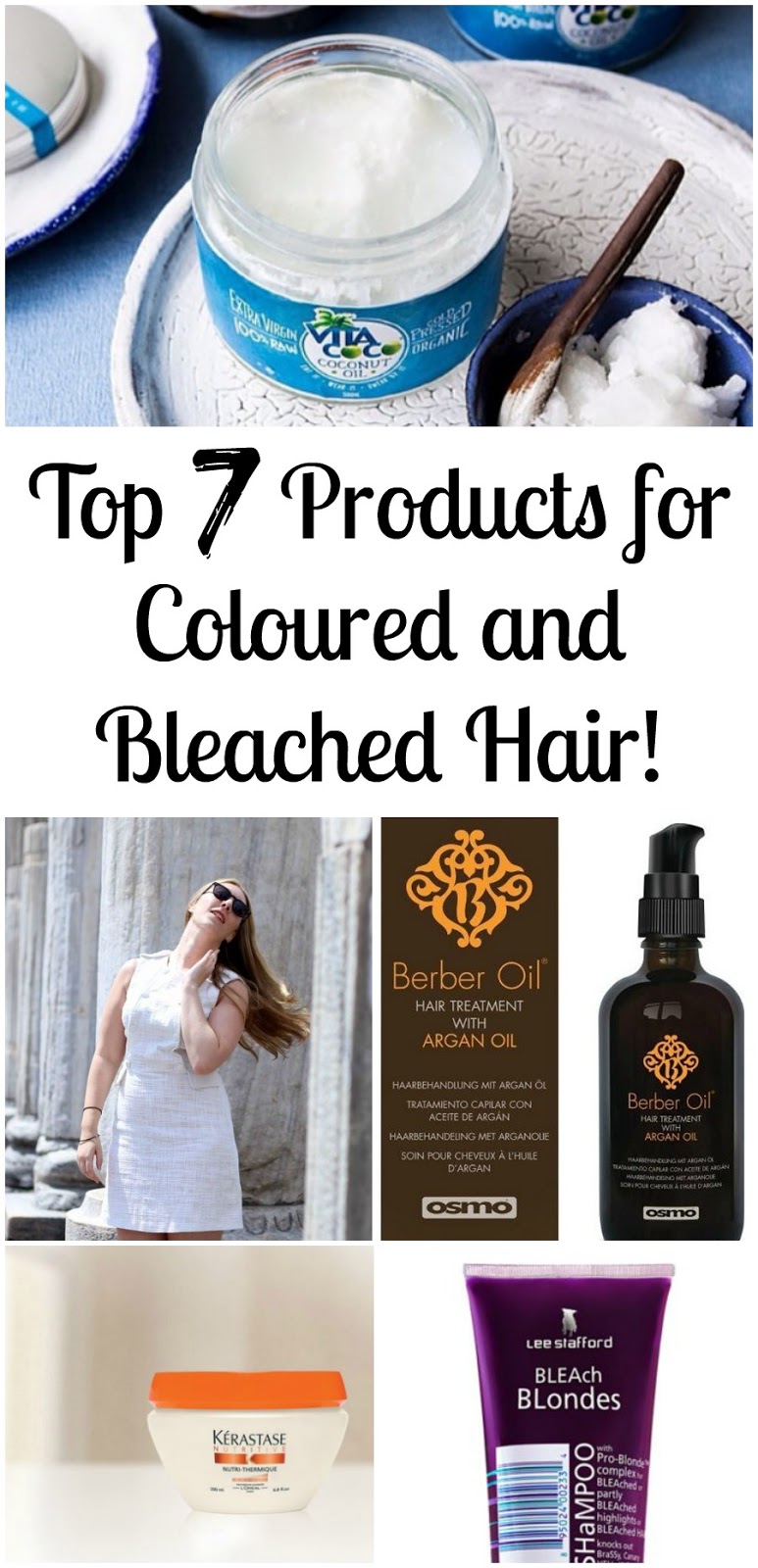 Top 7 Products to Use on Coloured And Bleached Hair. Lux Life London Luxury Lifestyle
