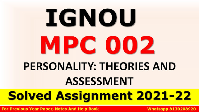 MPC 002 Solved Assignment 2021-22