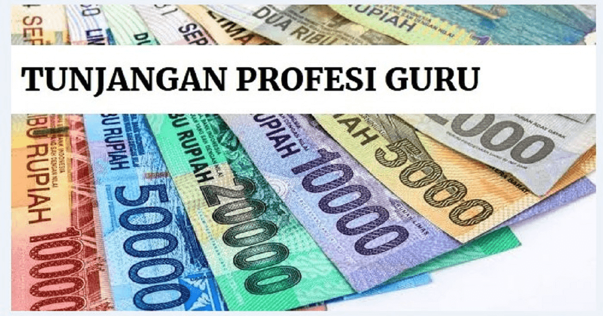 Wah Ini Dia Besaran Tunjangan Profesi Guru Tpg Yang Di Terima Guru Non Pns Dan Pns Di Tahun 2021