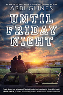 Until friday night | The field party #1 | Abbi Glines