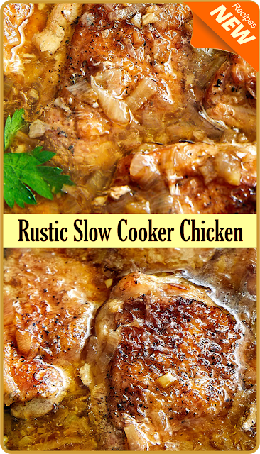 Rustic Slow Cooker Chicken | Amzing Food
