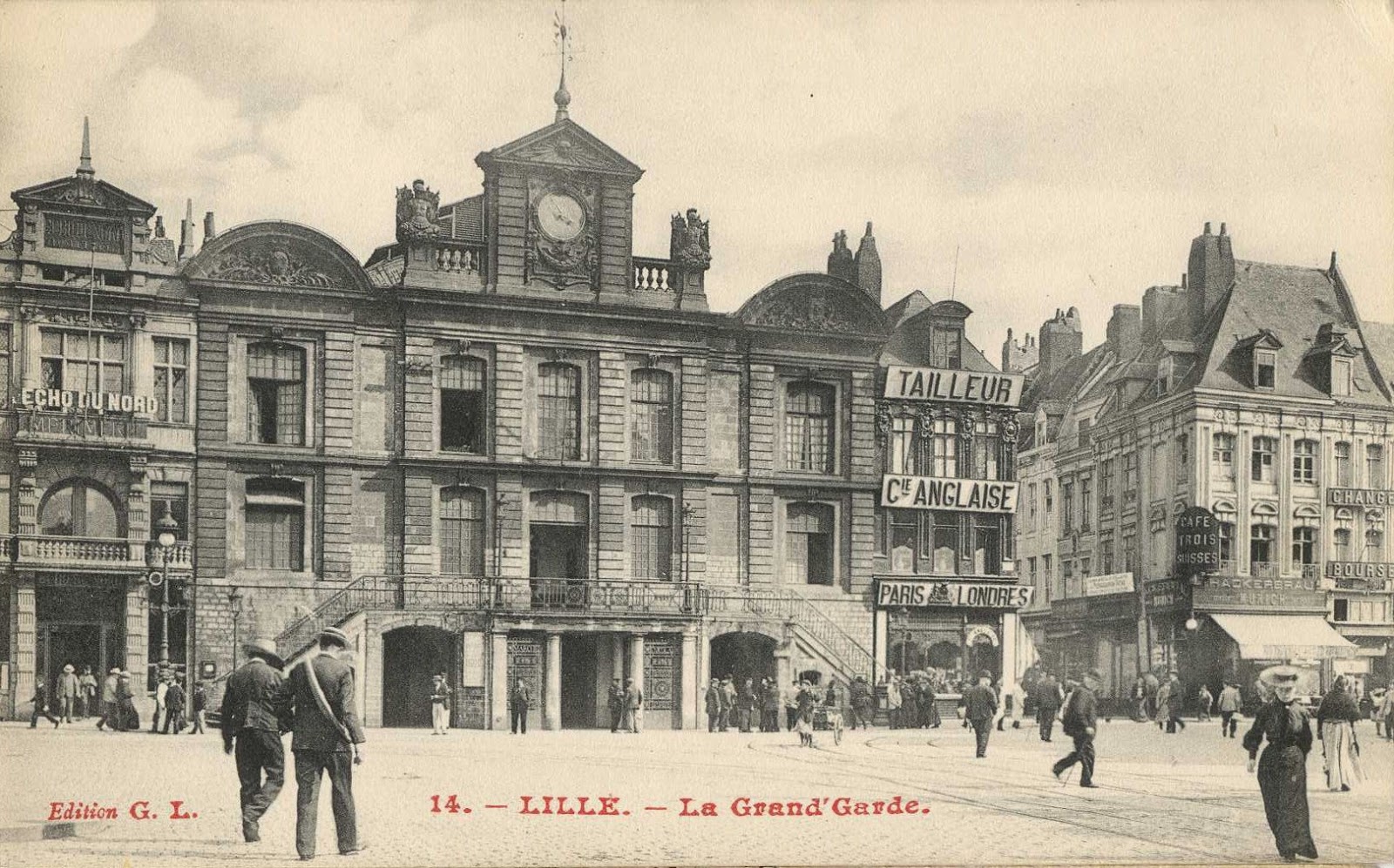 Histoires du Nord 3: souvenirs : la Grand Garde de Lille avant la