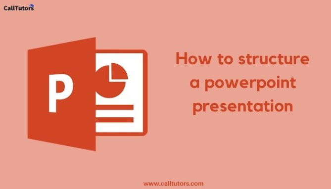 how should a powerpoint presentation be structured