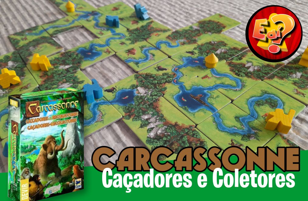 E aí, tem jogo? - A sua página sobre jogos de tabuleiro moderno.:  Carcassonne : Caçadores e Coletores