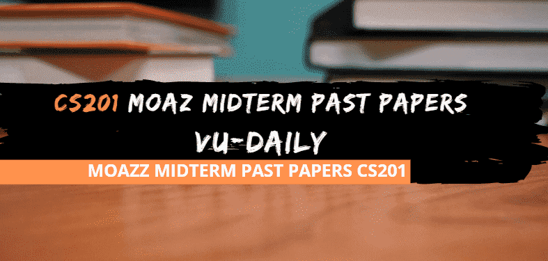 Cs201 midterm solved papers by waqar picture