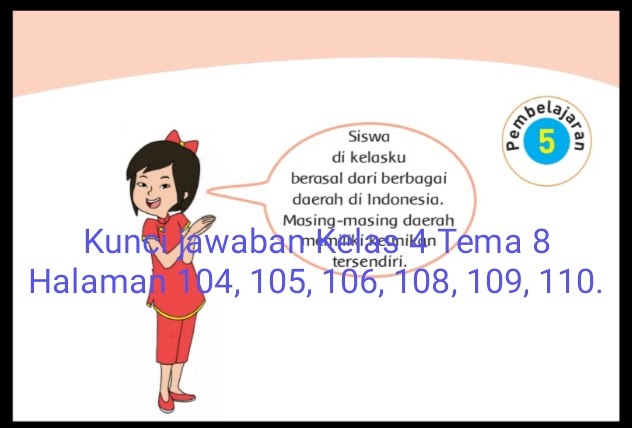 Kunci Jawaban Buku Tematik Siswa Kelas 4 Tema 8 Subtema 2 Pembelajaran 5 Halaman 104 105 106 108 109 110 Info Pesilat Kunci Jawaban Buku Tematik Siswa Kelas 4 Tema 8 Subtema 2 Pembelajaran 5 Halaman 104 105 106 108 109 110 Info Pesilat
