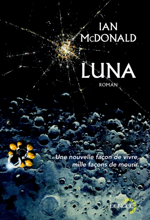 ian mcdonald luna ian mcdonald luna