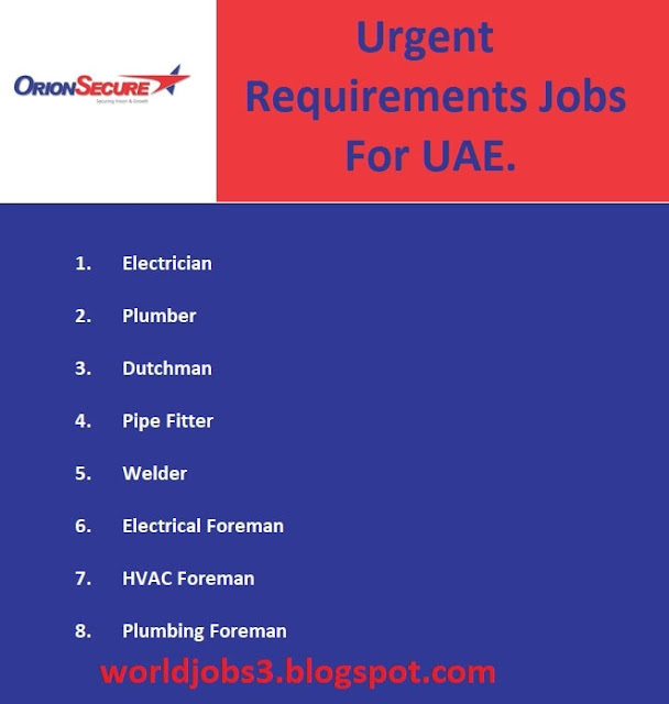 Urgent Requirements Jobs For UAE. World Jobs 3