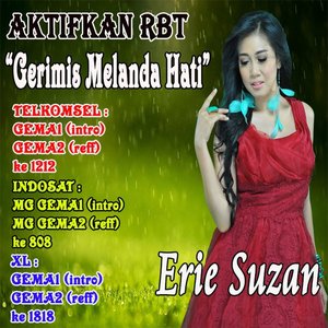 Erie Suzan - Gerimis Melanda Hati Download Eri Susan - Gerimis Melanda Hati