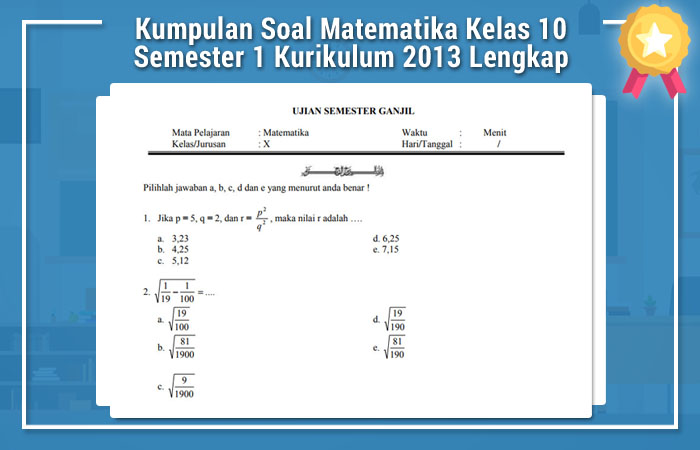 Kumpulan Soal Matematika Kelas 10 Semester 1 Kurikulum