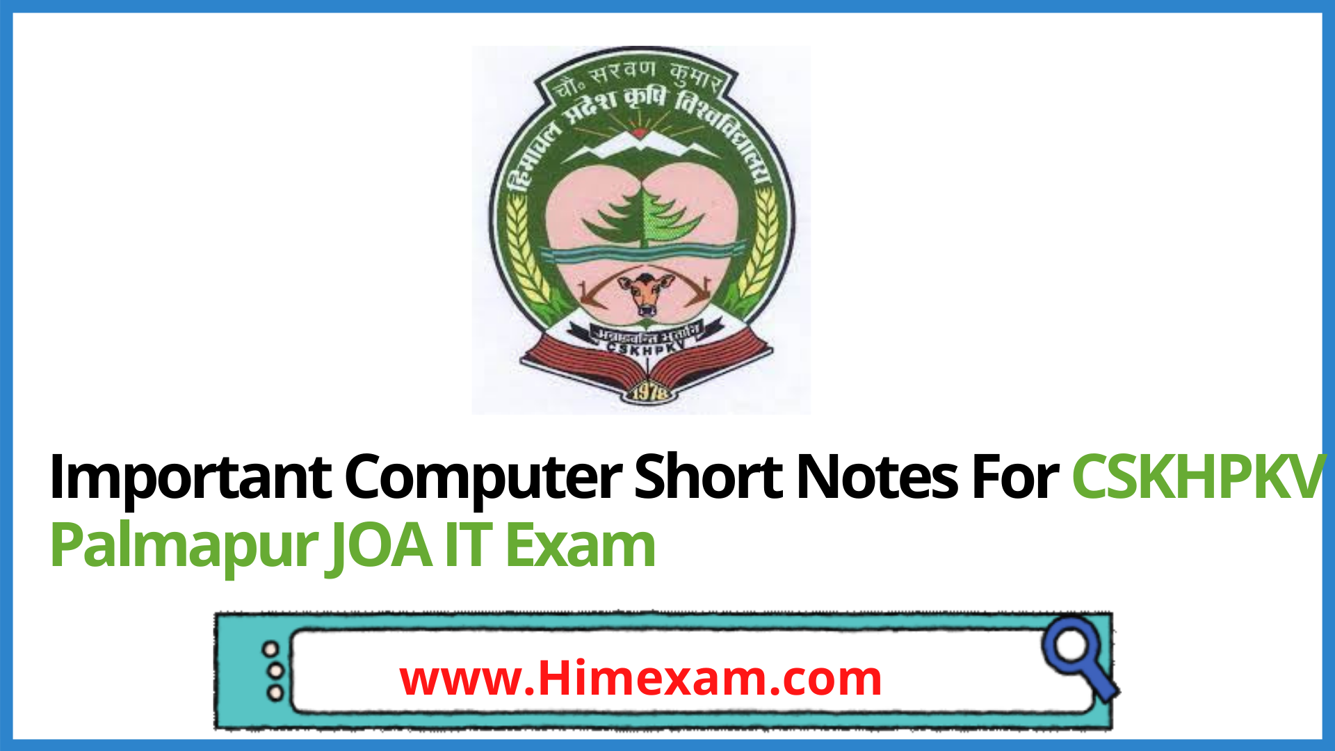 Important Computer Short Notes For CSKHPKV Palmapur JOA IT Exam Important Computer Short Notes For CSKHPKV Palmapur JOA IT Exam