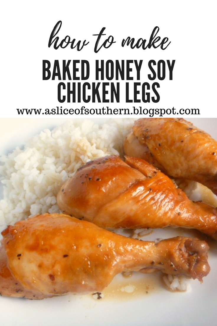 Slice of Southern Baked Honey Soy Chicken Legs