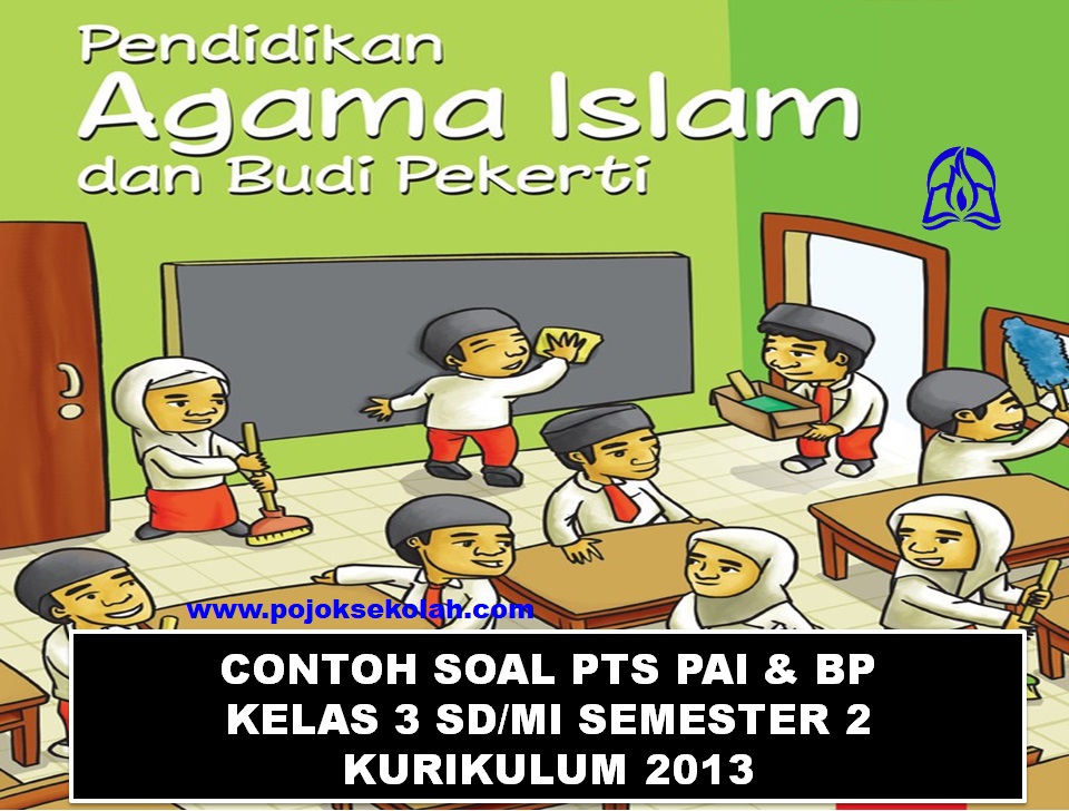 Soal PTS Semester 2 PAI Dan BP