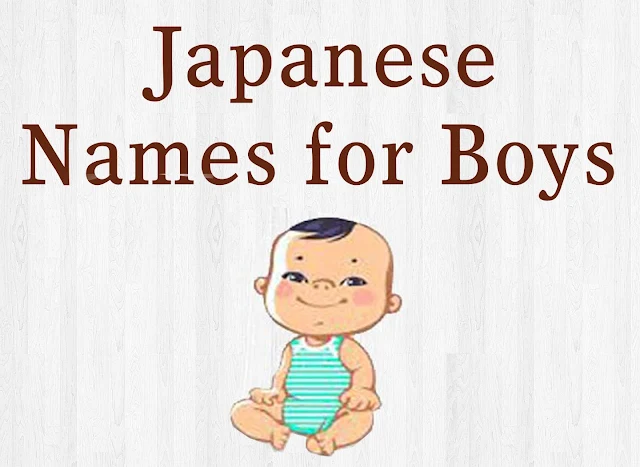 Japanese Names for Boys with Meaning