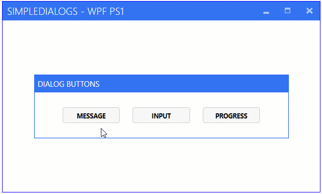 Modern dialog with PowerShell and WPF | Syst & Deploy