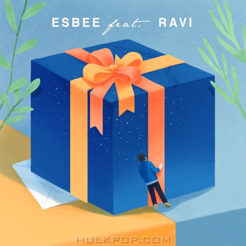 ESBEE – B-DAY (Feat. RAVI) – Single