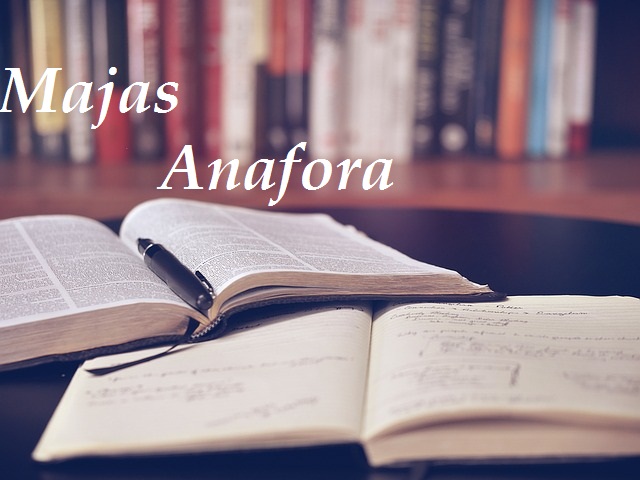 Maksud Majas Anafora 1001 Contoh Majas