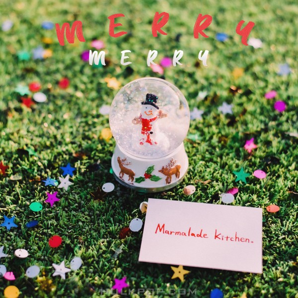 Marmalade Kitchen – Merry Merry – Single