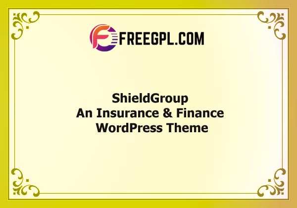 ShieldGroup | An Insurance & Finance WordPress Theme Nulled Download Free