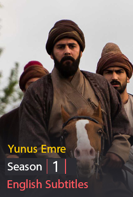 Yunus Emre Season 1 With English Subtitles