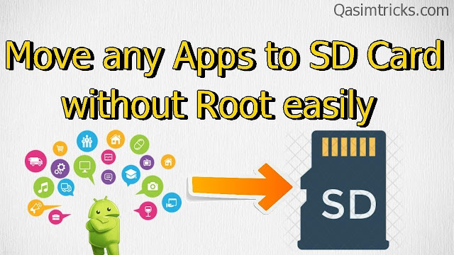 How to move any apps to SD card on Android without Root - Qasimtricks.com