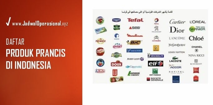 Produk Prancis Yg Ada Di Indonesia Jadwaloperasional